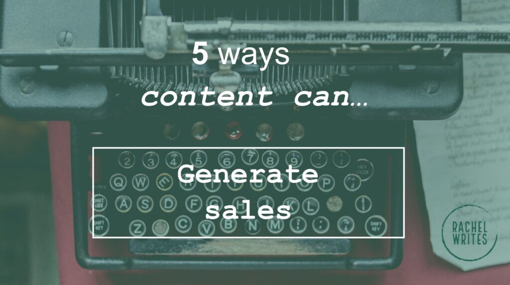 5 ways content can generate sales_image